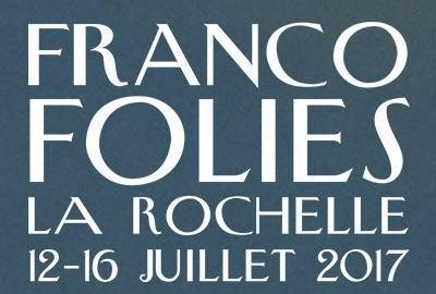 Les francofolies de la Rochelle